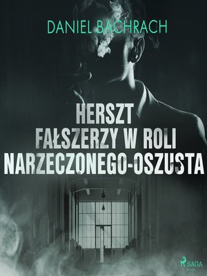 cover image of Herszt fałszerzy w roli narzeczonego-oszusta
